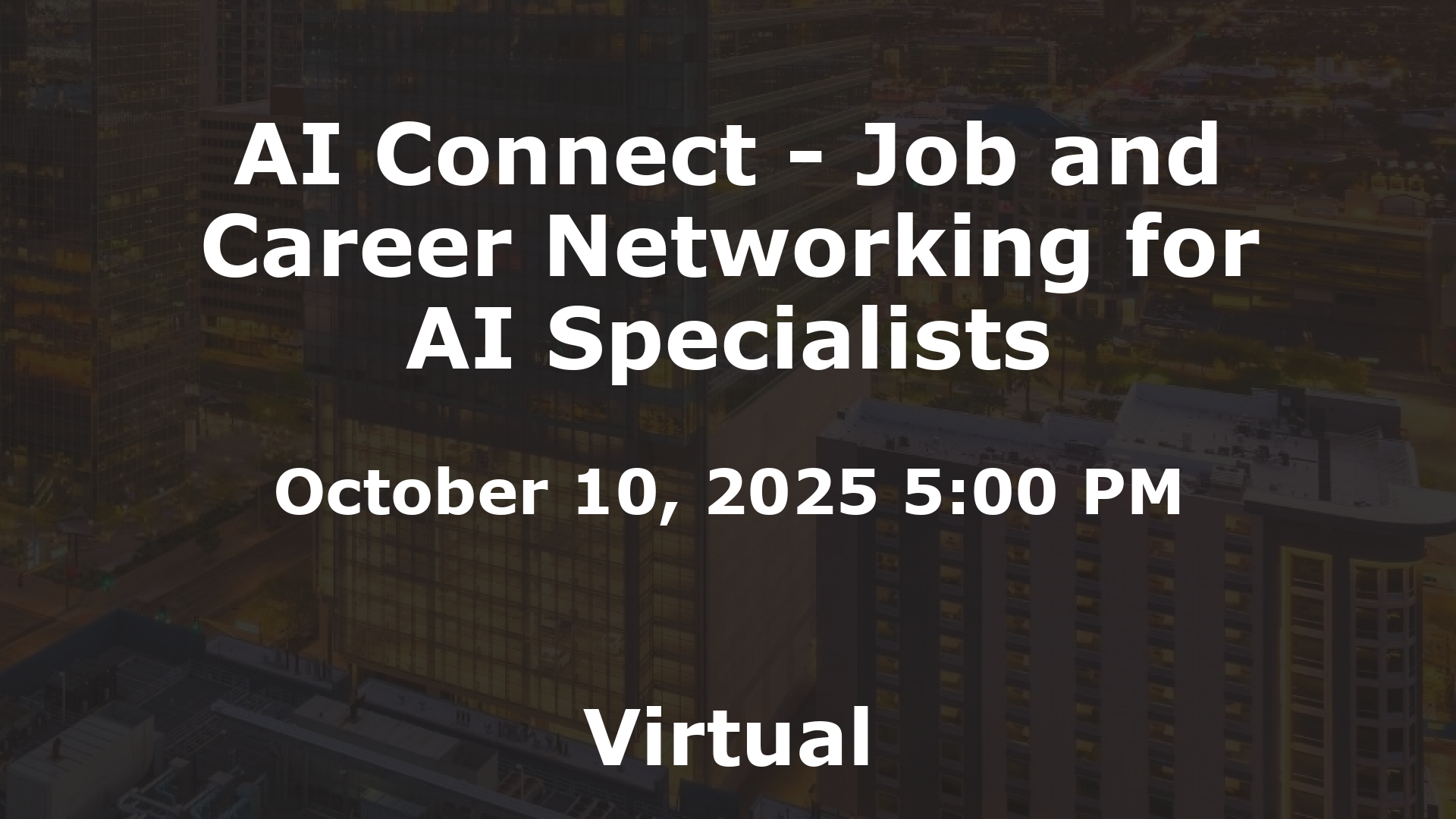 AI Connect - Job and Career Networking for AI Specialists event image